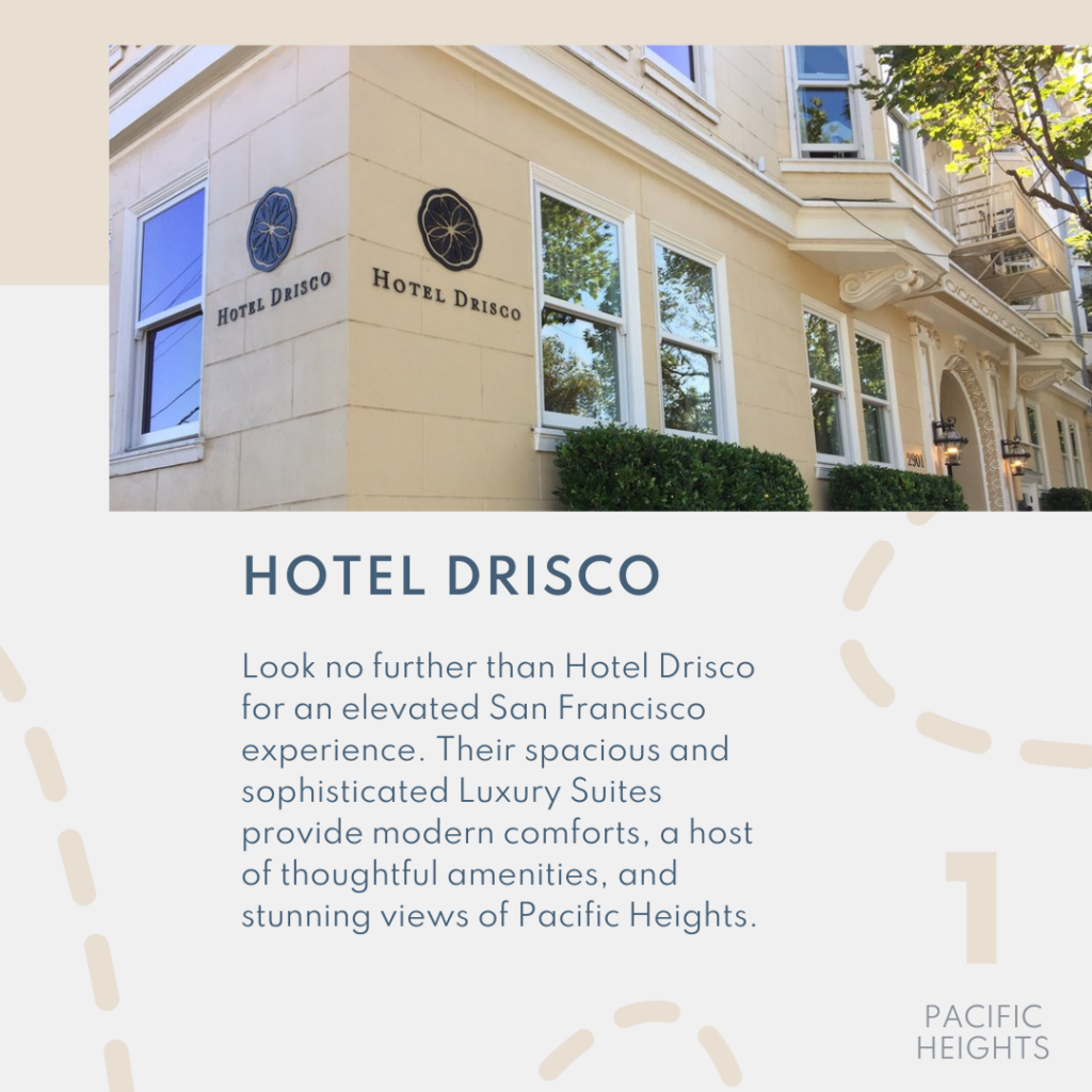 Look no further than Hotel Drisco for an elevated San Francisco experience. Their spacious and sophisticated Luxury Suites provide modern comforts, a host of thoughtful amenities, and stunning views of Pacific Heights.