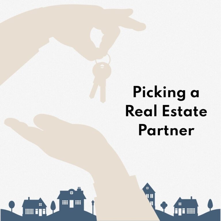 Picking a Real Estate Partner