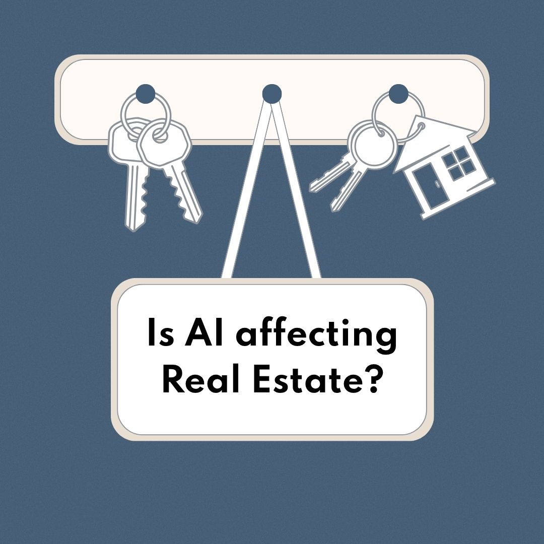 Is AI affecting Real Estate?